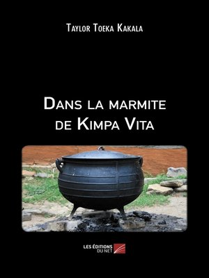cover image of Dans la marmite de Kimpa Vita